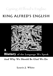 King Alfred's English Laurie White