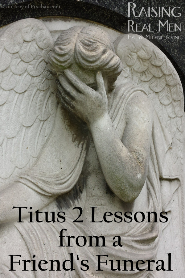 RRM Titus 2 Lessons from a Funeral