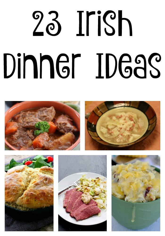 23 Irish Dinner Ideas