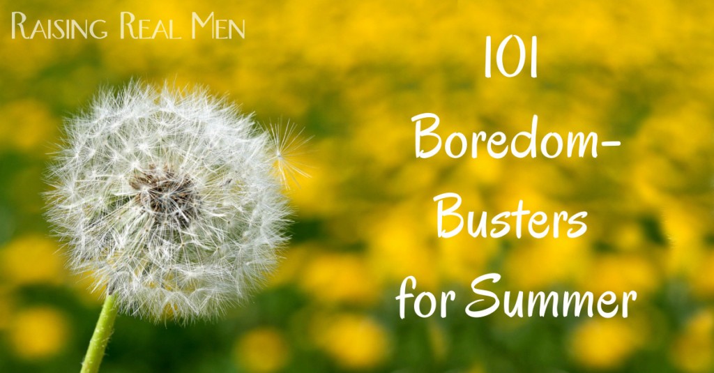 101 Boredom Busters for Summer