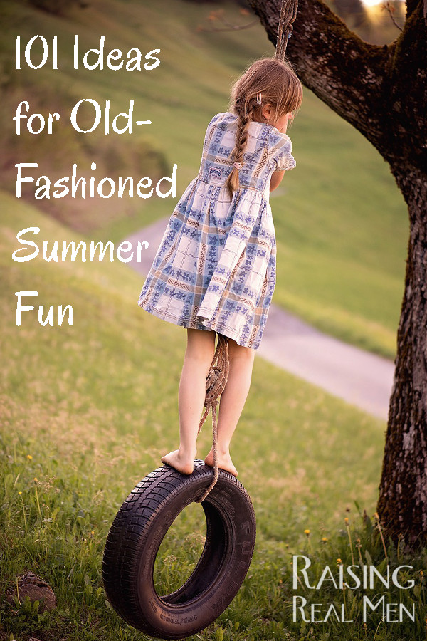 101 Ideas for Old-Fashioned Summer Fun