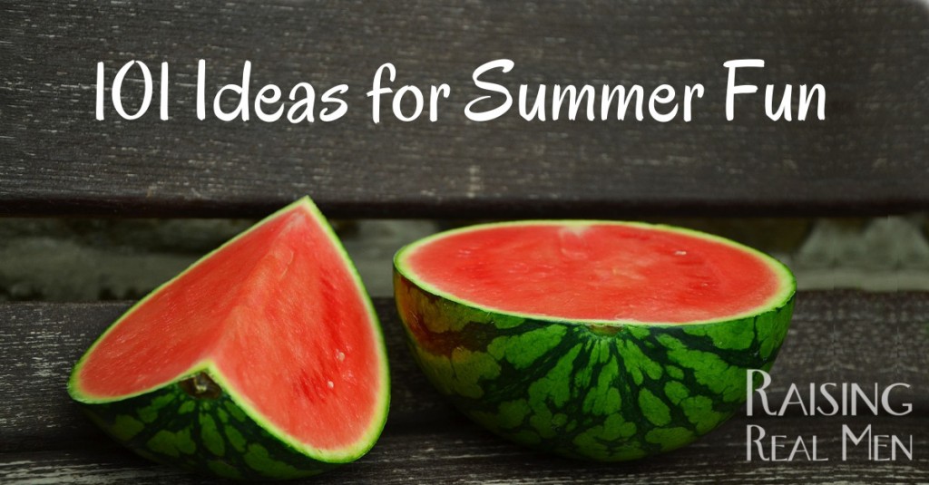 101 Ideas for Summer Fun