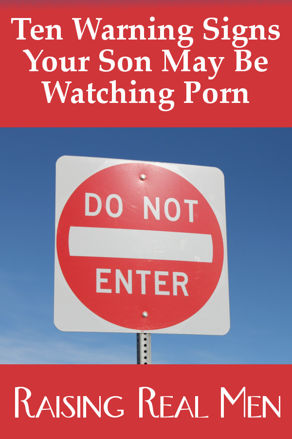 RRM Ten Warning Sign Your Son May be Watching Porn