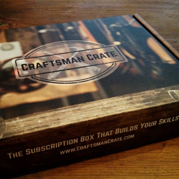 Raising Real Men & Craftsman Crate » » Craftsman Crate Subscription Box ...