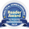 2024 Practical Homeschooling Reader Award 1st Place Seal
