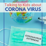 Answers to the hard questions your kids may be asking about COVID-19/Coronavirus that will comfort them and build their faith!